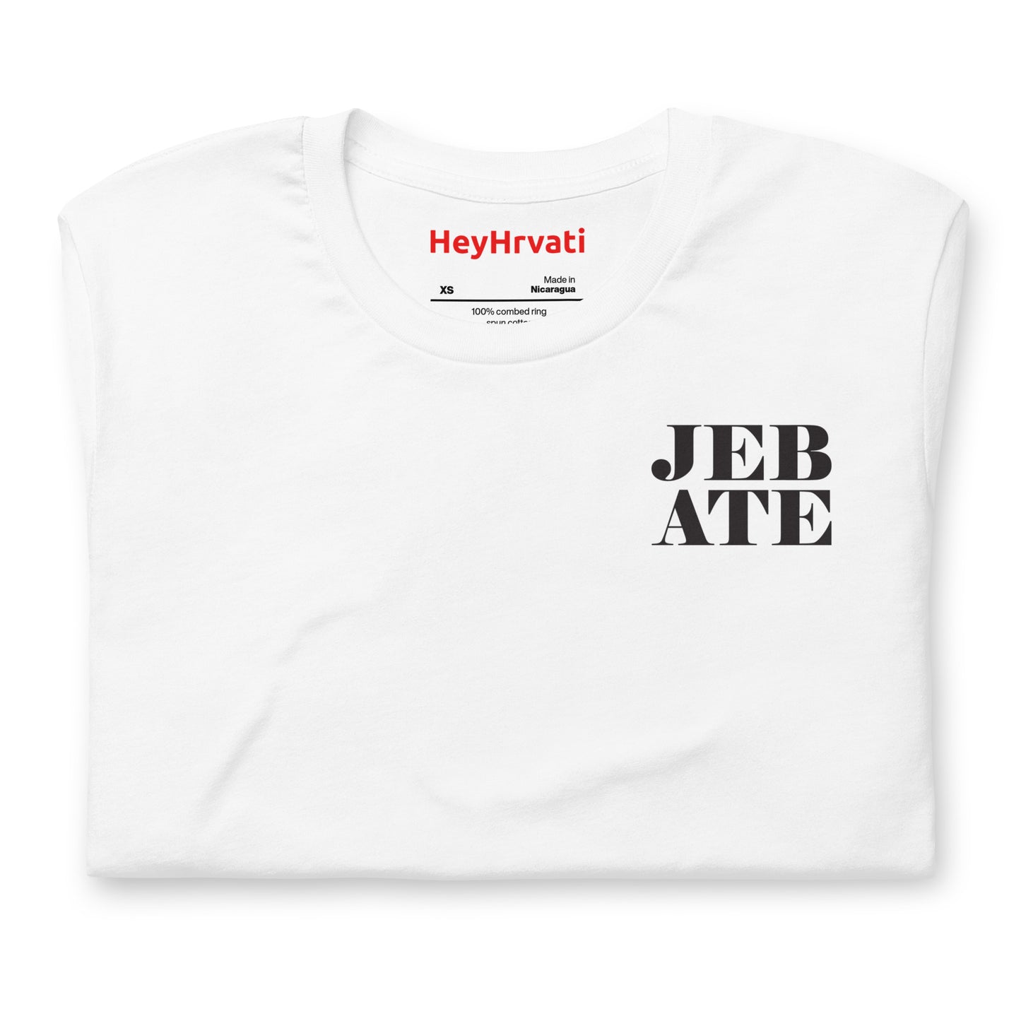 Jeb Ate T-Shirt