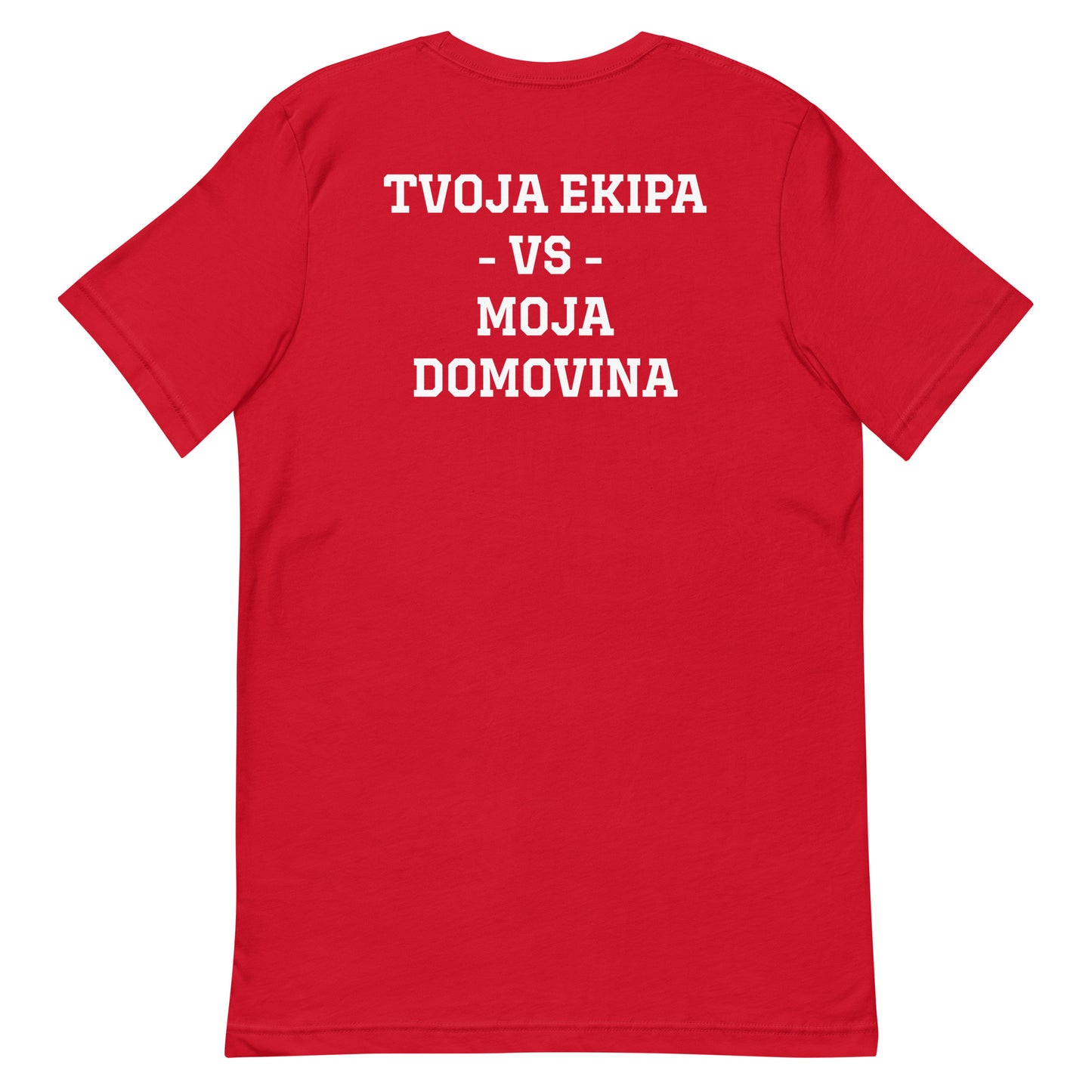 Moja Domovina (My Homeland) T-Shirt