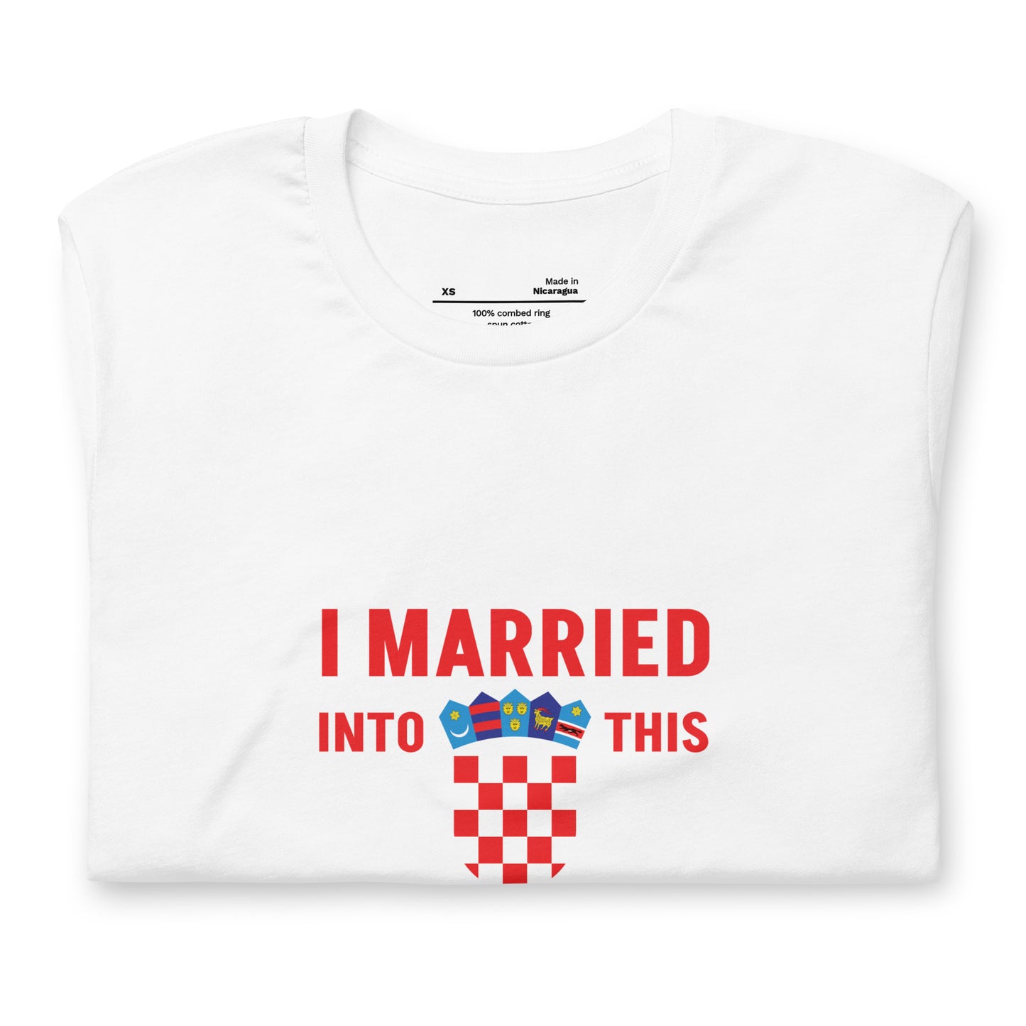 I Married Into This T-Shirt