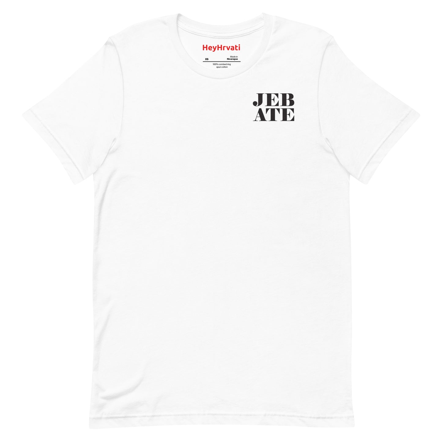 Jeb Ate Unisex t-shirt